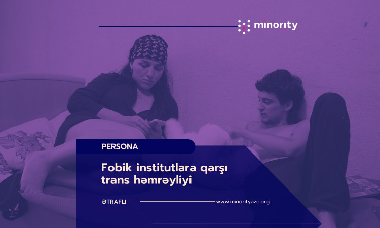 Fobik institutlara qarşı trans həmrəyliyi